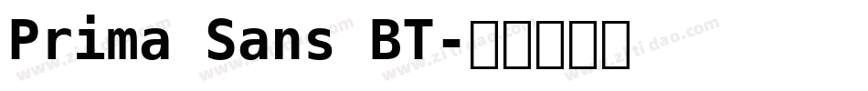 Prima Sans BT字体转换
